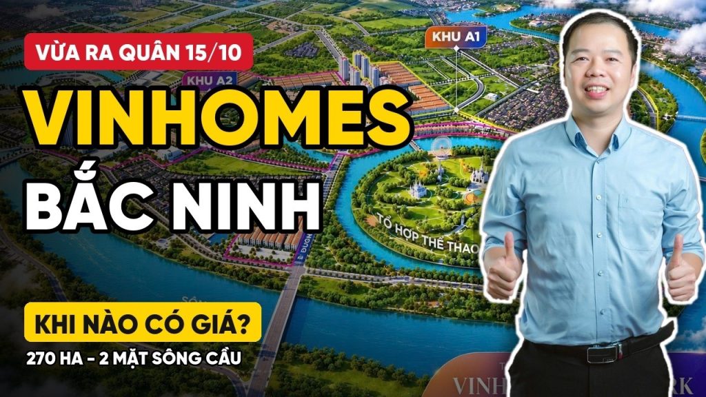 Thumbnail video Dương Thanh Nhâm tóm tắt dự án Vinhomes Bắc Ninh vừa ra quân bán hàng